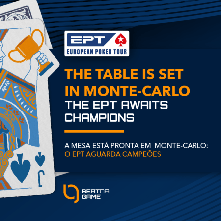 A mesa está pronta em Monte Carlo: o EPT aguarda campeões.