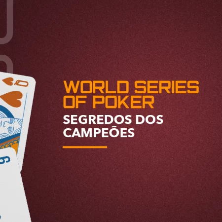 World Series of Poker: Segredos dos Campeões