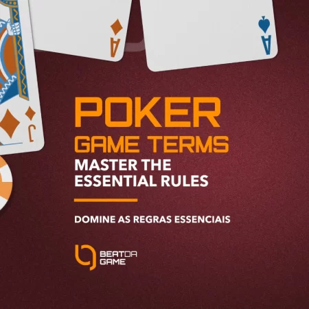 Poker Games Terms – Master the essential rules