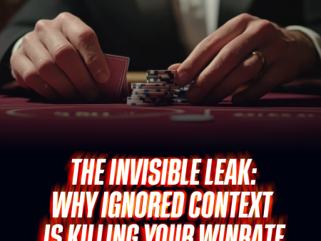 The Invisible Leak: Why Ignored Context is Killing Your Winrate
