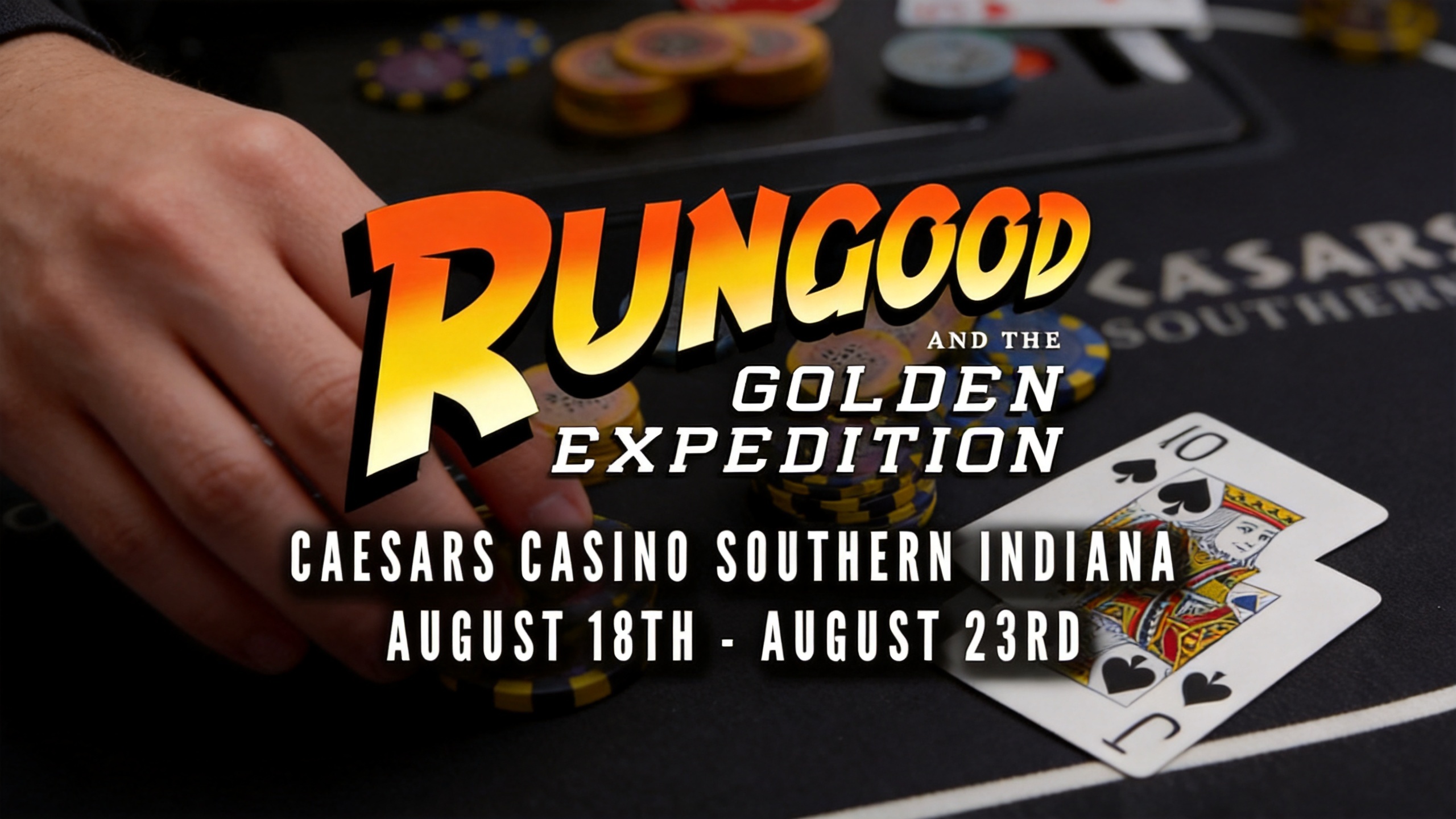 RunGood Poker Series Set for Caesars Southern Indiana, Aug. 18-23