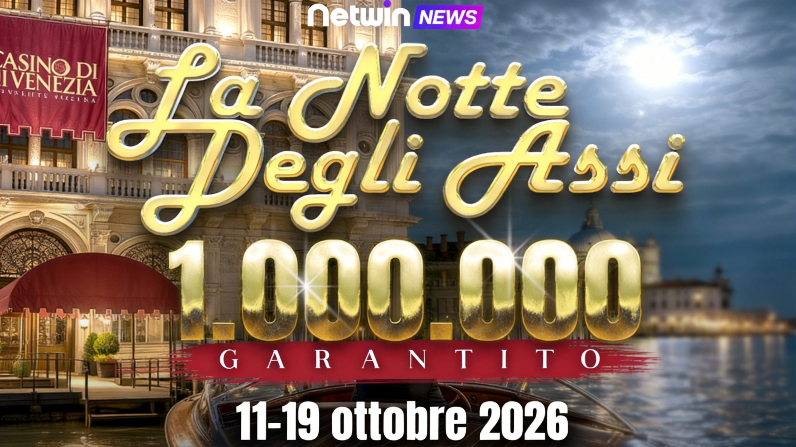 Casino di Venezia to Host La Notte Degli Assi Festival with €1M Guaranteed Main Event